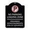 Signmission Loading Zone Prohibido Estacionamiento Zona De Cargamento Heavy-Gauge Alum, 24" x 18", BS-1824-23883 A-DES-BS-1824-23883 - alternate 1